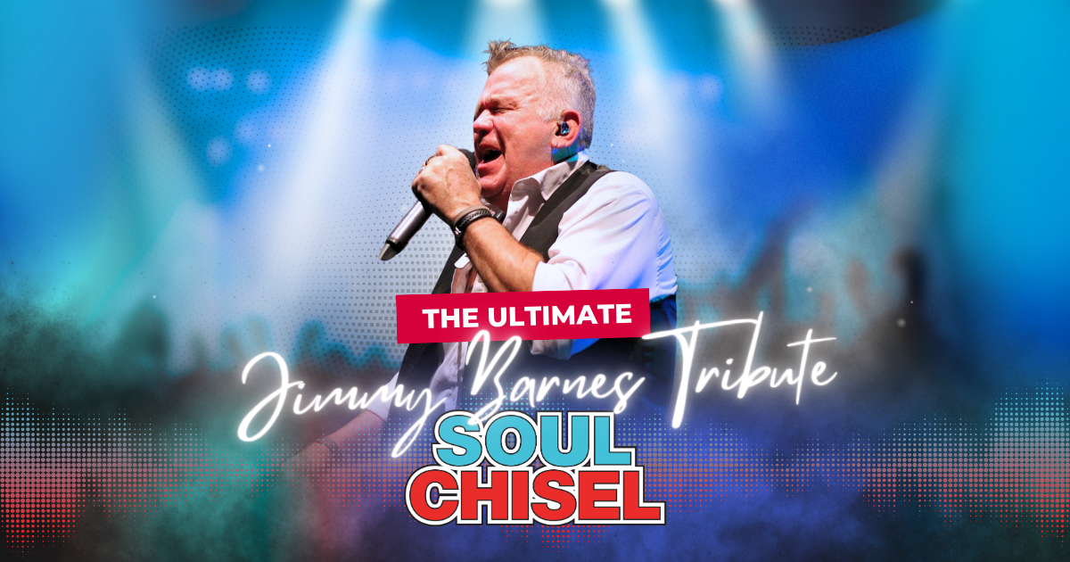 Soul Chisel - The Ultimate Jimmy Barnes Tribute @ Oakleigh Music Hall