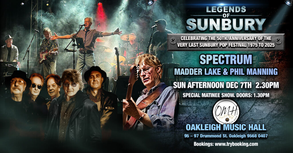 Legends Of Sunbury @ Oakleigh Music Hall