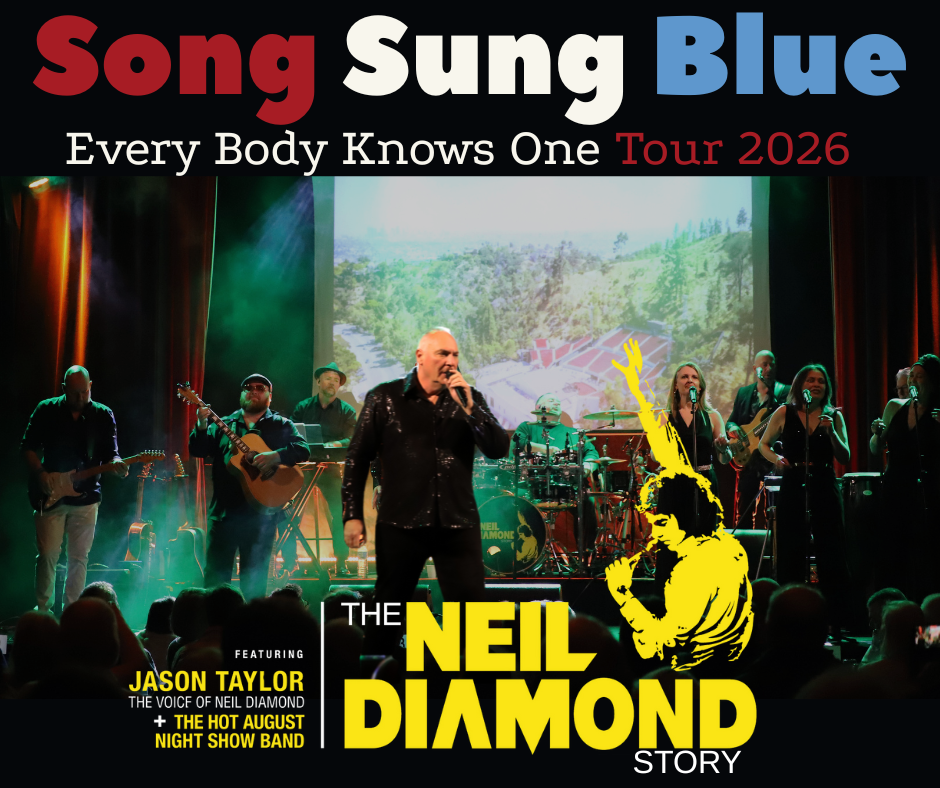 The Neil Diamond Show - SONG SUNG BLUE featuring Jason Taylor