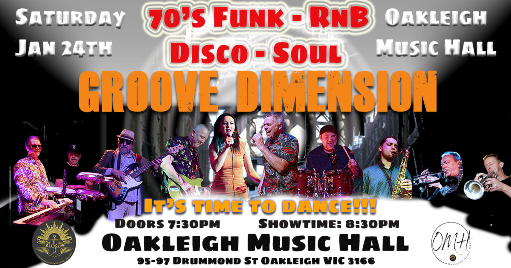 GROOVE DIMENSION @ Oakleigh Music Hall