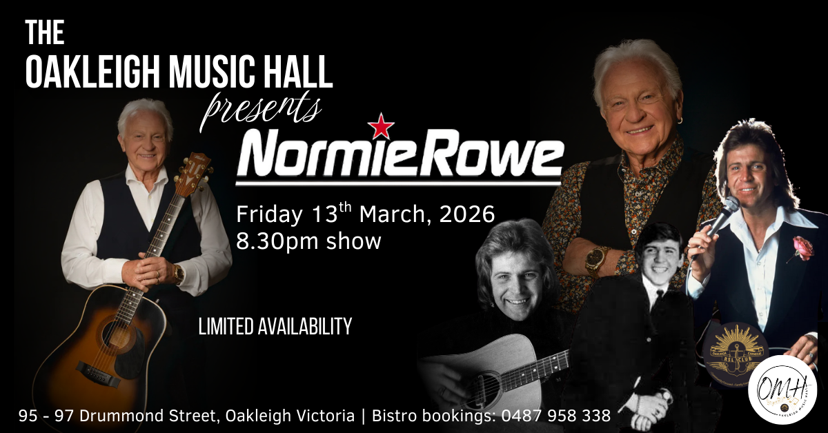 Normie Rowe performing live on stage, promoting his Friday 13 March 2026 show at Oakleigh Music Hall, Oakleigh Carnegie RSL