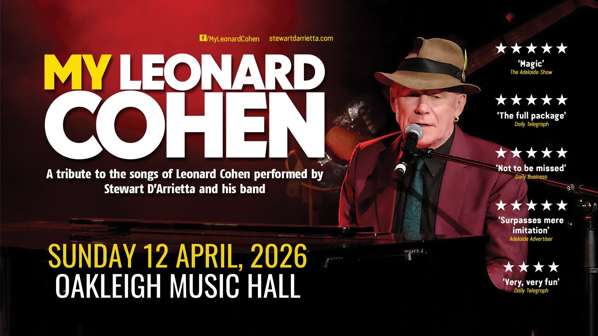 Stewart D’Arrietta performing live at a piano in “My Leonard Cohen”, a tribute concert to Leonard Cohen at Oakleigh Music Hall on Sunday 12 April 2026