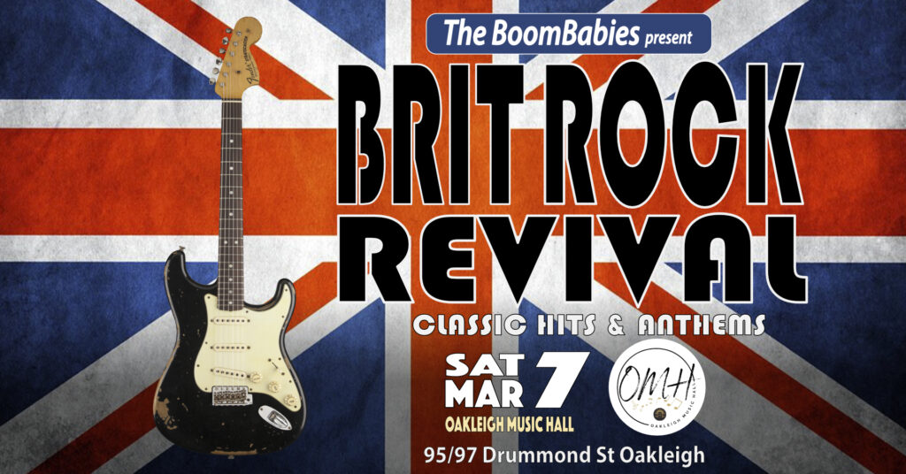 "Promotional poster for Brit Rock Revival concert featuring a black Fender Stratocaster guitar against a Union Jack background, with bold black text announcing the show details for March 7 at Oakleigh Music Hall"